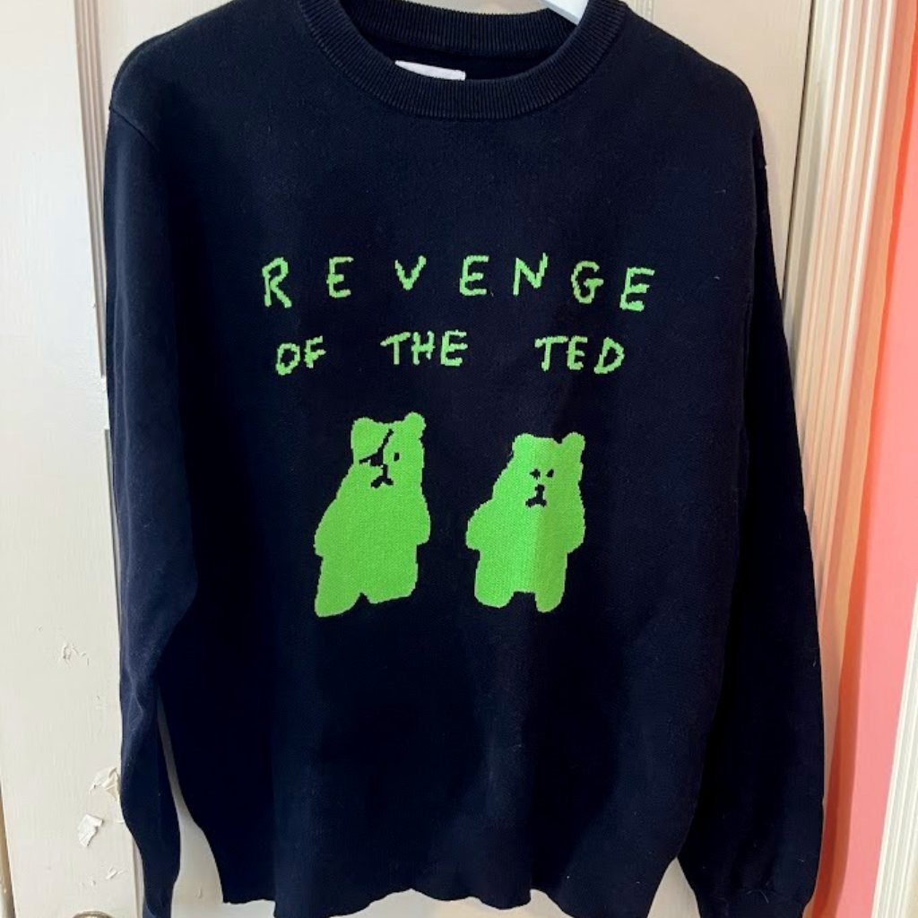 Revenge Of The Ted Sweater